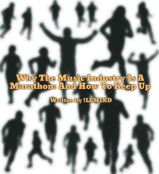 Why The Music Industry Is A Marathon: And How To Keep Up