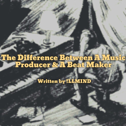 The Difference Between A Music Producer & A Beat Maker