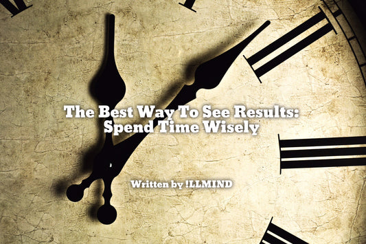 The Best Way To See Results: Spend Time Wisely